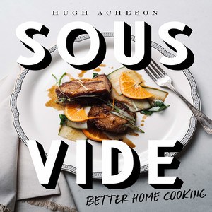 sous vide better home cooking book